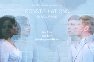 Constellations, a play by Nick Payne starring Nick McConnell and Nicque Robinson, runs at the Empire Arts Center October 20-22, 2016.
